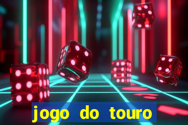 jogo do touro fortune gratis